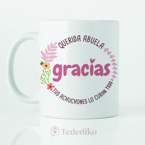 Taza - Querida Abuela: Tus Achuchones Lo Curán Todo