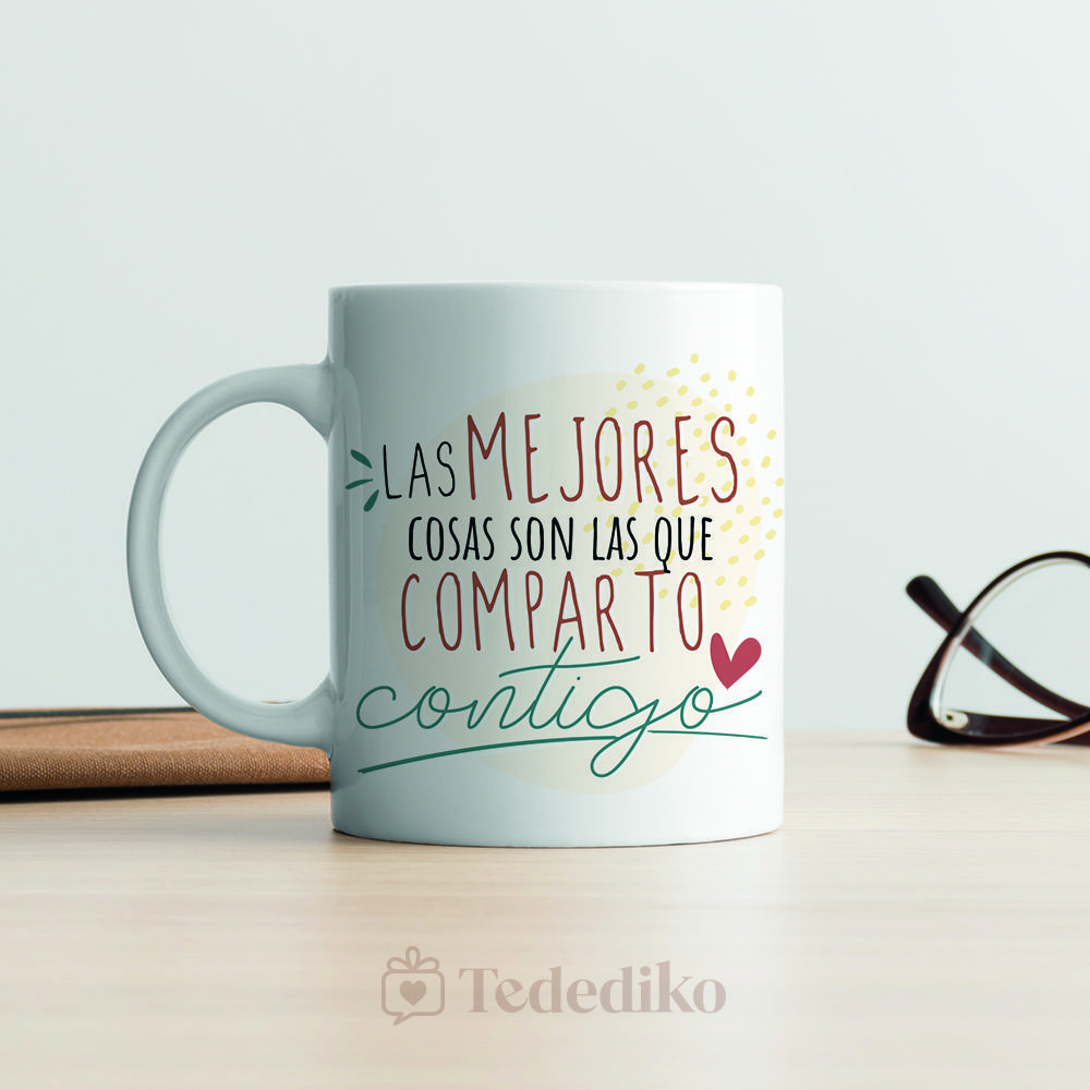 Taza “Las mejores cosas son las que comparto contigo” - Enamorados - Imagen 2