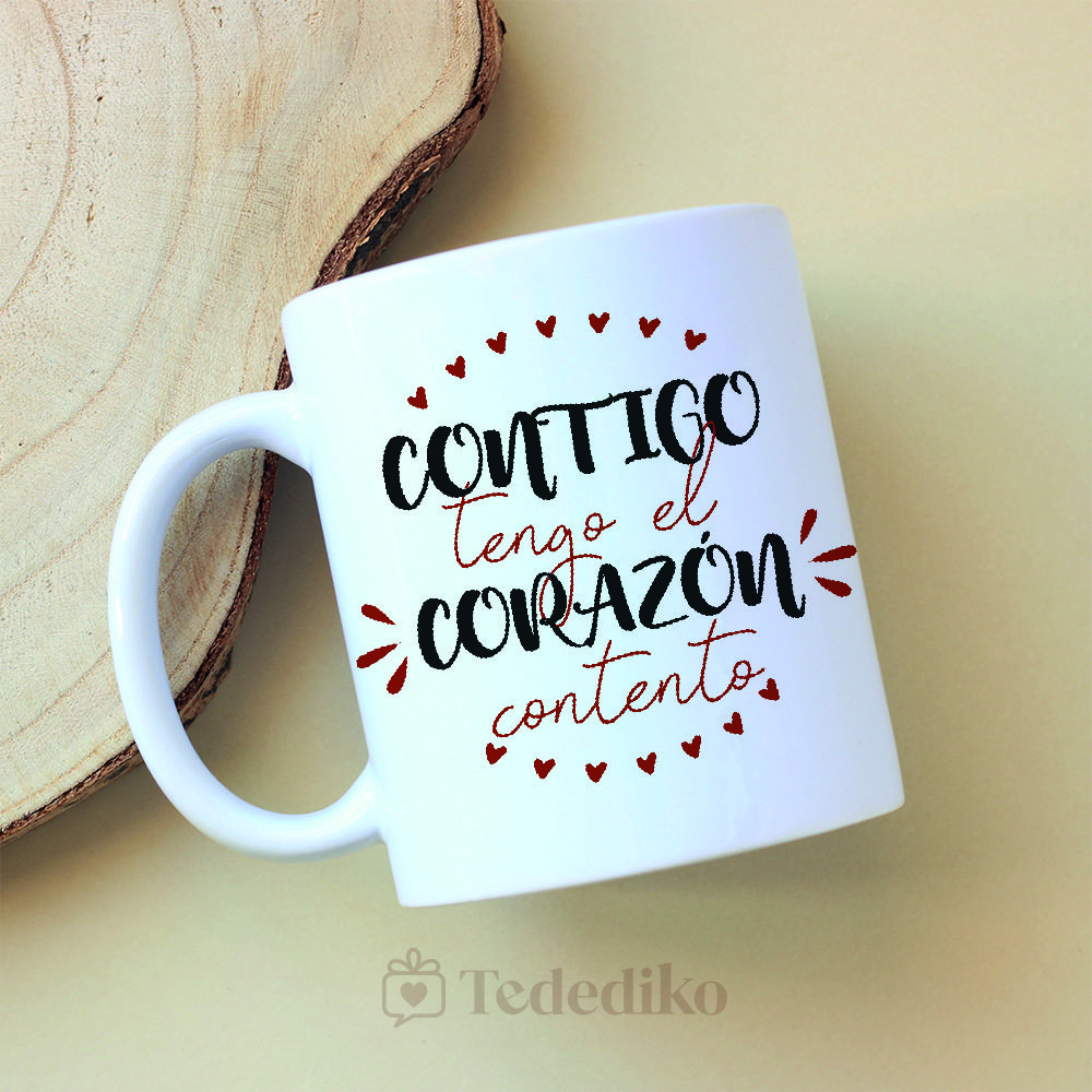 Taza "Contigo Tengo el Corazón Contento" - Imagen 2