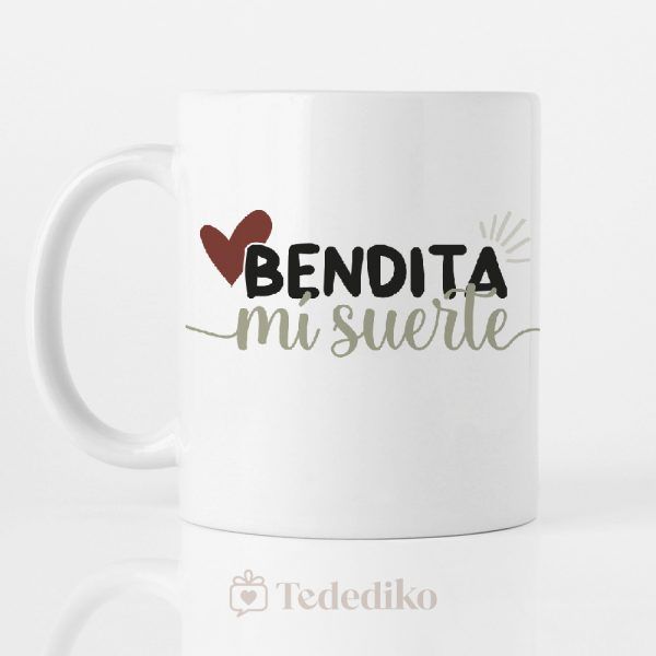 Taza bendita mi suerte